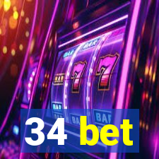 34 bet